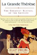 La Grande Therese: The Greatest Scandal of the Century cover