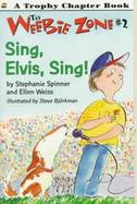 Sing, Elvis, Sing! cover