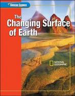 Glencoe Earth iScience Modules: The Changing Surface of Earth, Grade 6, Student Edition cover