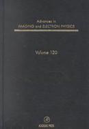Advances in Imaging and Electron Physics (volume120) cover