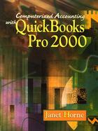 Computerized Accounting with QuickBooks Pro2000 with CDROM cover