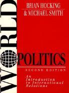 World Politics: An Introduction to International Relations cover