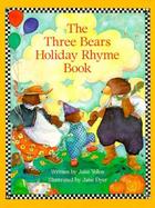 The Three Bears Holiday Rhyme Book cover