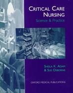 Critical Care Nursing Science and Practice cover