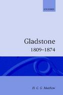 Gladstone, 1809-1874 cover