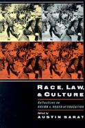 Race, Law, and Culture Reflections on Brown V. Board of Education cover