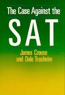 The Case Against the Sat cover
