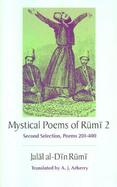 Mystical Poems of Rumi, 2 Second Selection Poems 201-400 cover