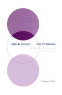 Social Policy and Policymaking By the Branches of Government and the Public-At-Large cover