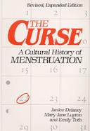 Curse A Cultural History of Menstruation cover