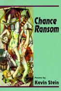 Chance Ransom Poems cover
