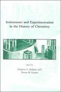 Instruments and Experimentation in the History of Chemistry cover