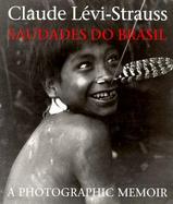 Saudades Do Brasil A Photographic Memoir cover