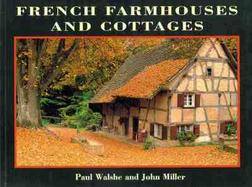 French Farmhouses and Cottages cover