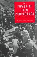 The Power of Film Propaganda: Myth or Reality? cover
