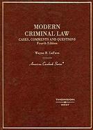Modern Criminal Law Cases, Comments And Questions cover