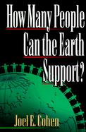 How Many People Can the Earth Support? cover