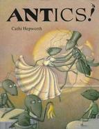 Antics! An Alphabetical Anthology cover