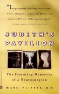 Judith's Pavilion The Haunting Memories of a Neurosurgeon cover