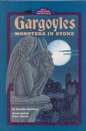 Gargoyles: Monsters in Stones cover
