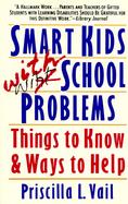 Smart Kids With School Problems Things to Know and Ways to Help cover