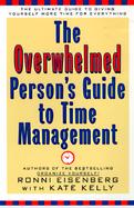 The Overwhelmed Person's Guide to Time Management cover