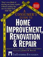 Consumer's Guide to Home Improvement, Renovation and Repair cover