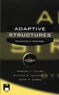 Adaptive Structures: Dynamics and Control cover