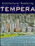 Architectural Rendering in Tempera cover