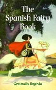 The Spanish Fairy Book cover