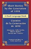 Short Stories By The Generation Of 1898 Cuentos De La Generacion De 1898 cover