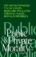 Public and Private Morality cover