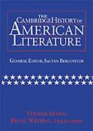 The Cambridge History of American Literature Prose Writing, 1940-1990 (volume7) cover