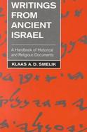 Writings from Ancient Israel A Handbook of Historical and Religious Documents cover