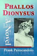 Phallos Dionysus cover