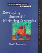 Developing Successful Marketing Strategies cover