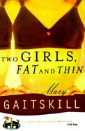 Two Girls, Fat and Thin cover
