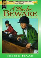 A Blue for Beware cover