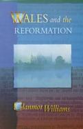 Wales and the Reformation cover