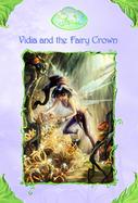 Vidia and the Fairy Crown cover