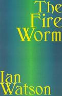 The Fire Worm cover
