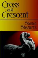 Cross and Crescent cover