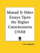 The Monad and Other Essays upon the Higher Consciousness, 1920 cover