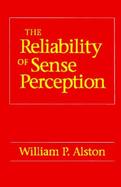 The Reliability of Sense Perception cover