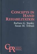 Concepts in Hand Rehabilitation cover