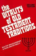 The Vitality of Old Testament Traditions cover