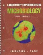 Laboratory Experiments in Microbiology cover