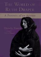 The World of Ruth Draper A Portrait of an Actress cover
