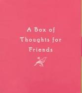 A Box of Thoughts for Friends with Cards cover