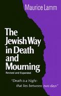 The Jewish Way in Death and Mourning cover